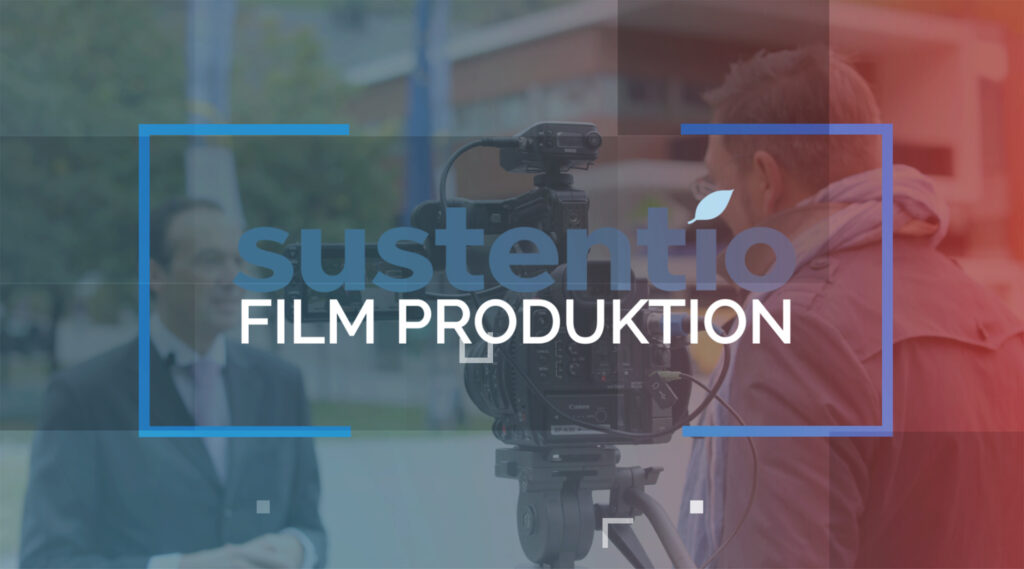 sustentio Film & Video: Film Produktion
